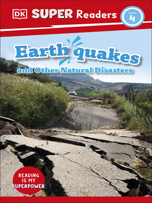 Title details for Earthquakes and Other Natural Disasters by DK - Available